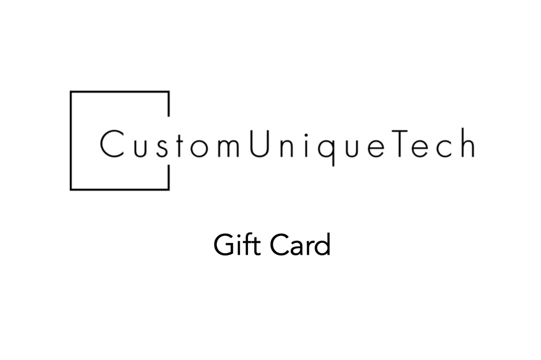 CustomUniqueTech Gift Card